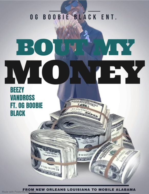 Mobile Alabama's Beezy Vandross Drops New Single With OG Boobie Black "Bout My Money"
