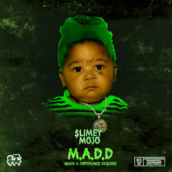 Florida's $limey Mojo Releases 8 New Songs In 'Made A Difference' De$luxe (M.A.D.D.)'