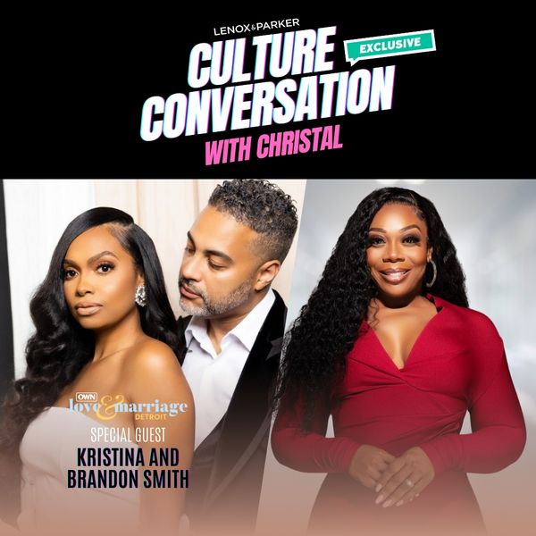 Love & Marriage: Detroit Returns with New Season! Exclusive Interview with Kristina & Brandon Smith on Culture Conversation with Christal