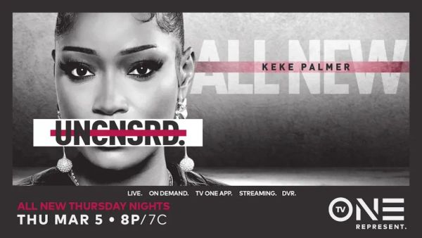 Keke Palmer Gets UNCENSORED: Redefining Power, Privacy & Purpose – Airing March 5 at 8/7C