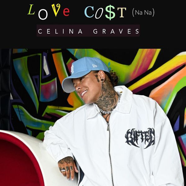 From Six Million YouTube Views to America’s Got Talent Standout: Celina Graves Talks New Single “Love Cost (Na, Na),” Mental Health Advocacy, and the Evolution of Her Music Journey