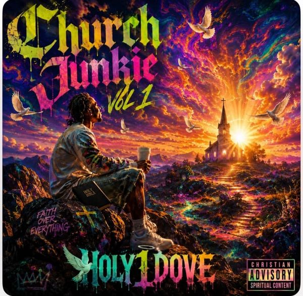 Holy1Dove Enters a New Chapter With Church Junkie Vol. 1: A Fresh Sound Born From Faith, Growth, and God's Timing