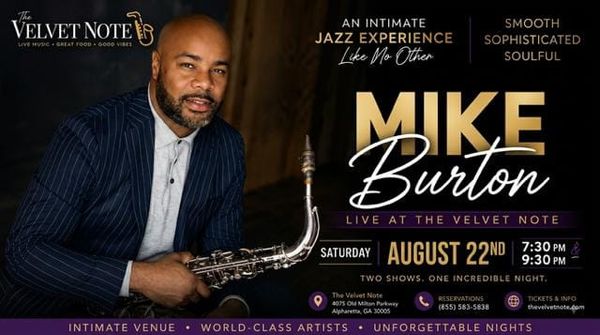 Usher's World-Renowned ﻿Saxophonist Mike Burton to Celebrate Birthday with Two Star Studded Shows at The Velvet Note Saturday, August 22nd