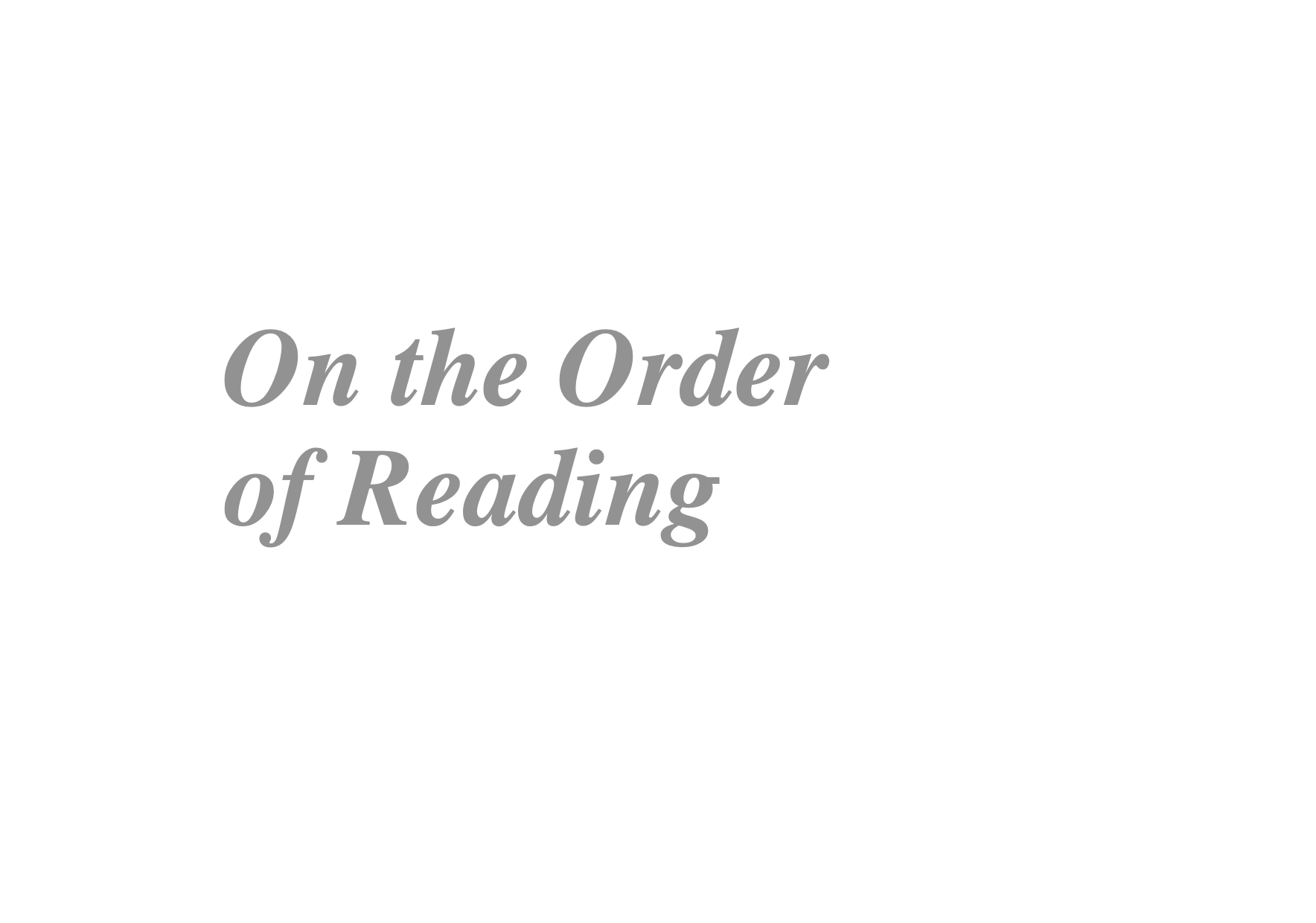 On the Order of Reading