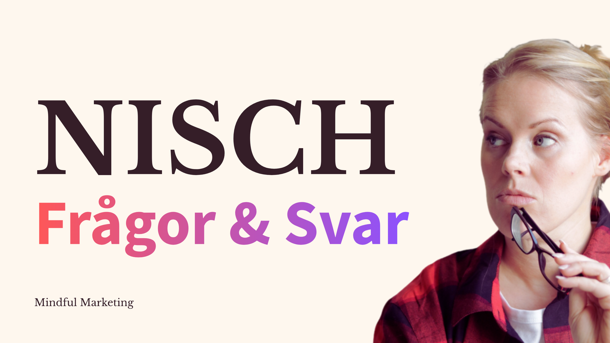 Måste alla nischa sig?