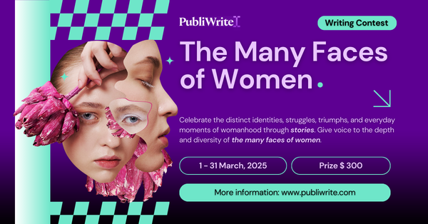 The Many Faces of Women: Meet the Winning Authors and their powerful stories