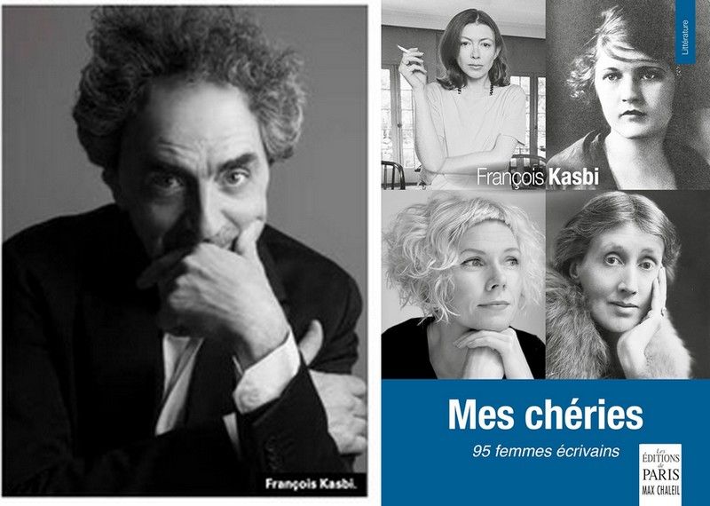 Mes chéries : les lectures amoureusement émerveillées de François Kasbi