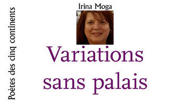 Irina Moga : Trois poèmes inédits pour le printemps de la poésie