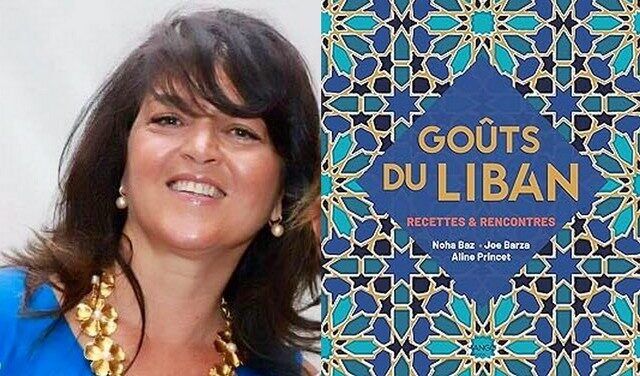 Interview. Goûts du Liban - Le voyage en mets et en mots de Noha Baz