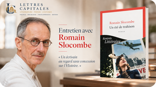 Entretien. Romain Slocombe : Je suis avant tout un romancier