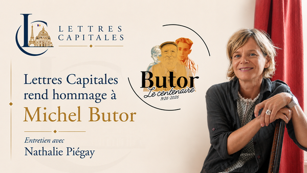 Centenaire Michel Butor - Nathalie Piégay : « Ses livres restent précieux par leur liberté, la curiosité dont ils font preuve, l’insatiable recherche de formes nouvelles »
