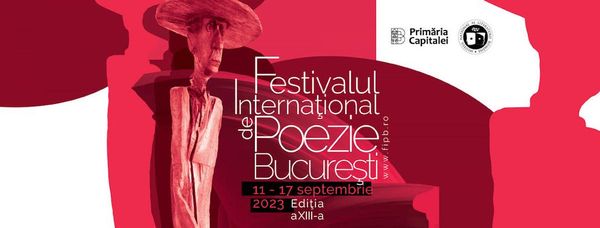 Festival international de poésie de Bucarest, éditions 2023 : un événement qui gagne en prestige et attire en grand nombre les amoureux de la poésie