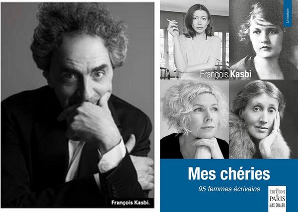 Mes chéries : les lectures amoureusement émerveillées de François Kasbi