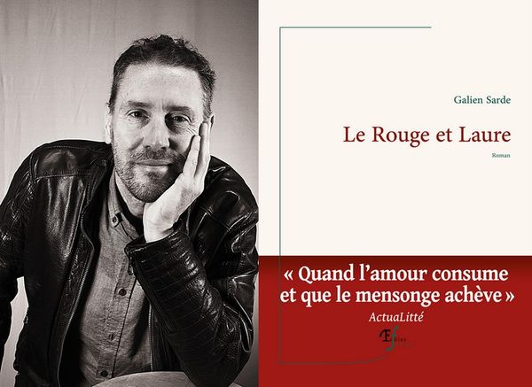 Anne-Catherine Blanc : Le Rouge et Laure de Galien Sarde