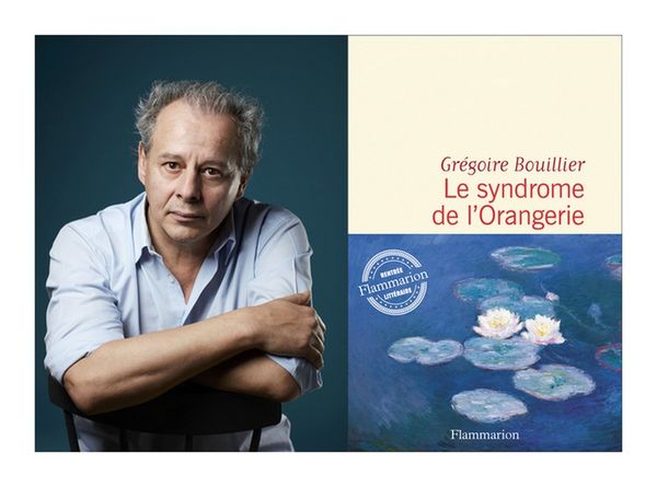 Grégoire Bouillier : « Le syndrome de l’Orangerie », une enquête sur le secret bien gardé des Nymphéas de Monet