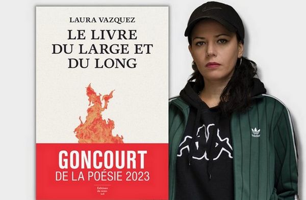Les vers-catalyseurs inébranlables de Laura Vazquez : Goncourt de la poésie 2023