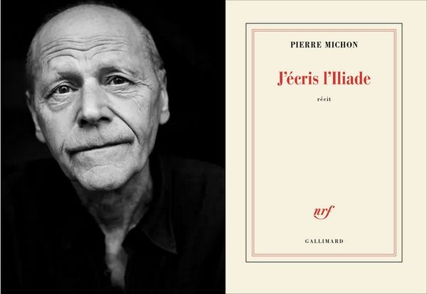 J'écris l'Iliade : Le chemin de Troie de Pierre Michon