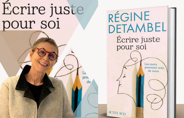 Interview. Régine Detambel : « L’acte de tracer des mots, de revenir sur une phrase, de choisir un terme plutôt qu’un autre, c’est organiser le chaos intérieur »