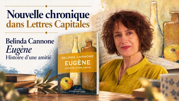 Belinda Cannone, Eugène, Histoire d’une amitié