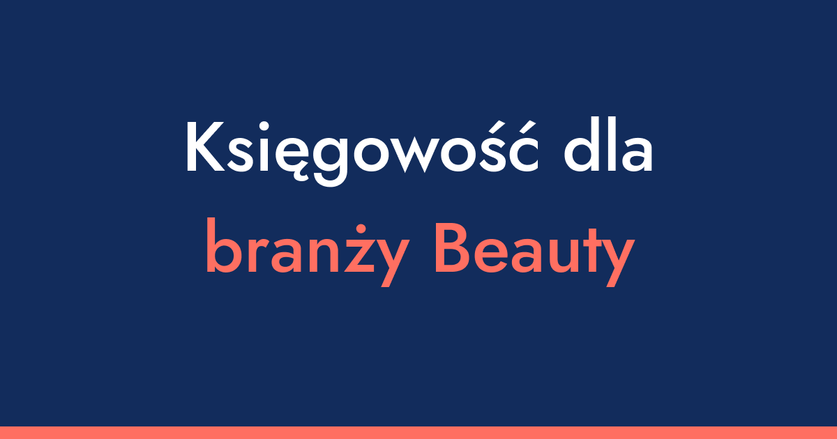 Księgowość dla fryzjerów - 4 rzeczy, na które trzeba uważać