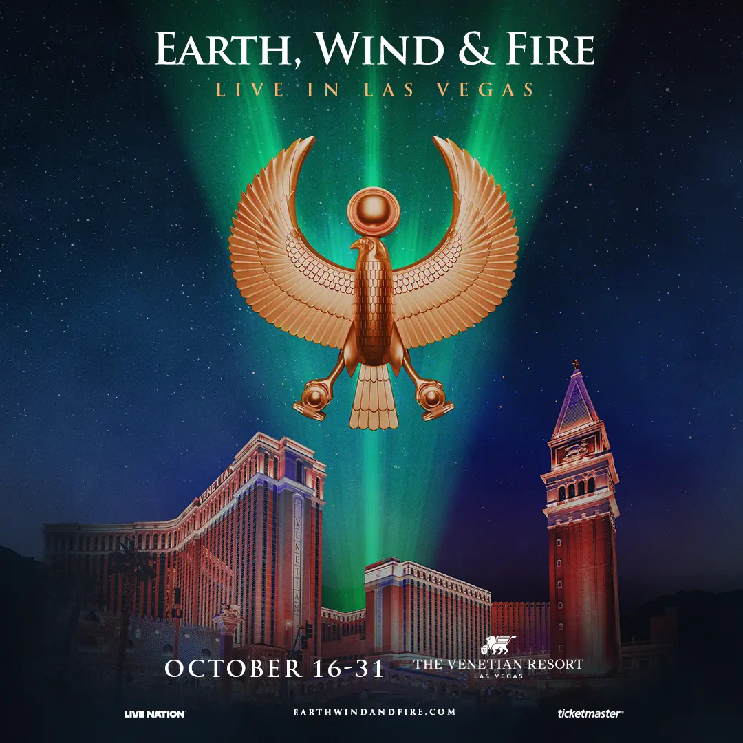 EARTH, WIND & FIRE RETURN TO THE VENETIAN RESORT LAS VEGAS FOR NINE-SHOW LIMITED ENGAGEMENT OCTOBER 16 – 31, 2026