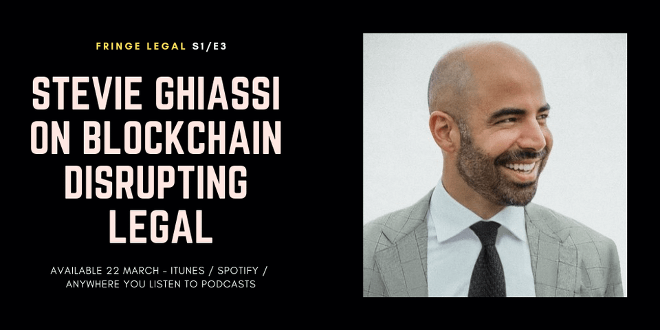 Stevie Ghiassi on Blockchain Disrupting Legal
