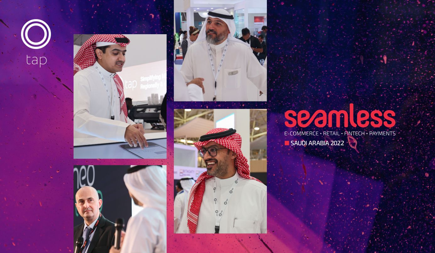 تاب للمدفوعات في سيملس السعودية - Tap Payments at Seamless Saudi
