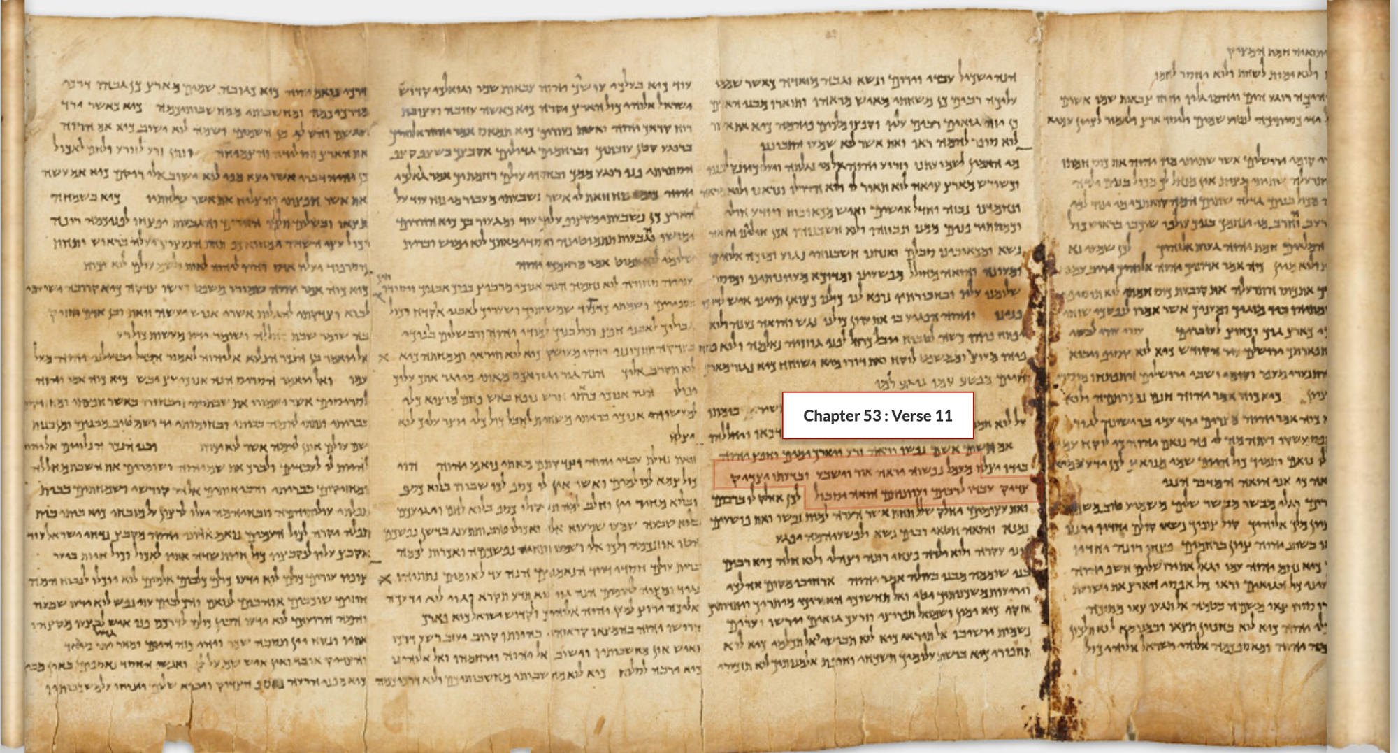 Isaías 53,11: ראה אור ("verá luz") ausente en el texto masorético pero presente en textos de Qumrán y la LXX