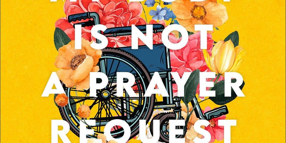 My Body Is Not a Prayer Request by Amy Kenny