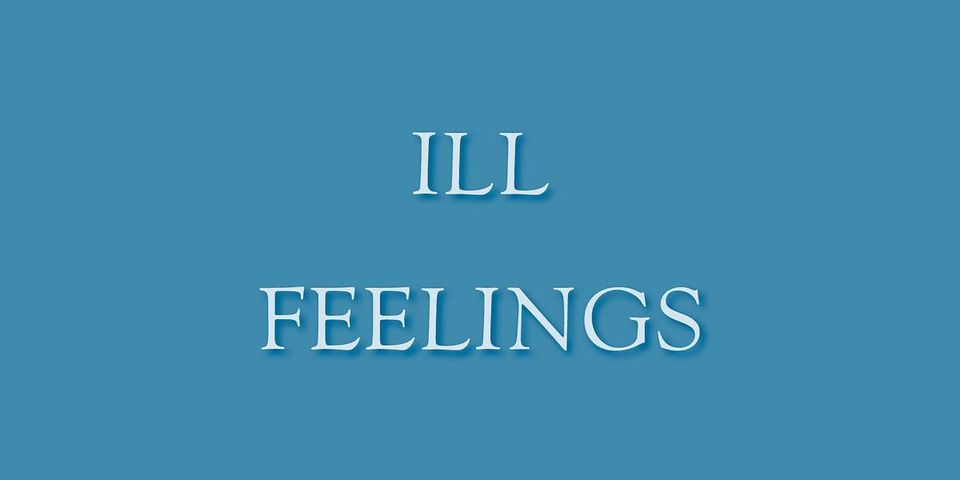 Ill Feelings by Alice Hattrick