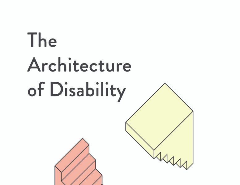 The Architecture of Disability