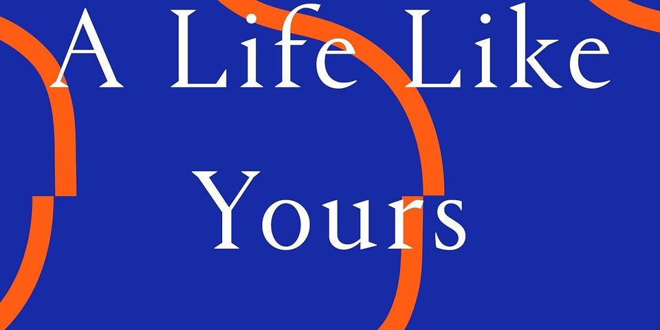 I Live a Life Like Yours