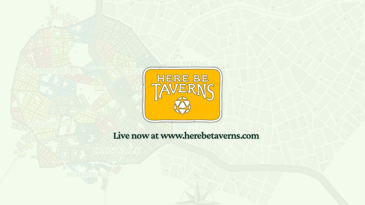 Here Be Taverns 2 is now live!