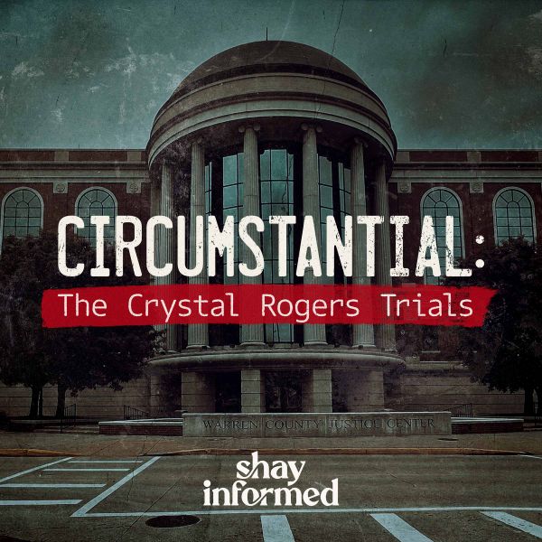 From Bardstown to Bowling Green: my new podcast covering the Crystal Rogers trials