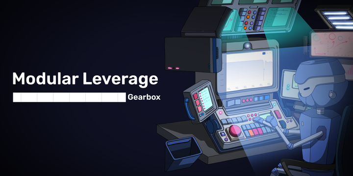 Gearbox: Modular Leverage. ██████████████ in 2024?