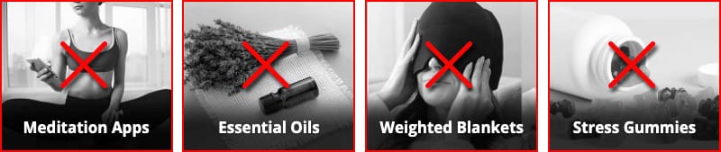 Images of what doesn't work for anxiety.