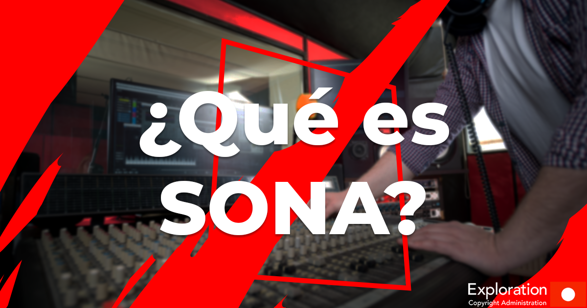 ¿Qué es SONA?