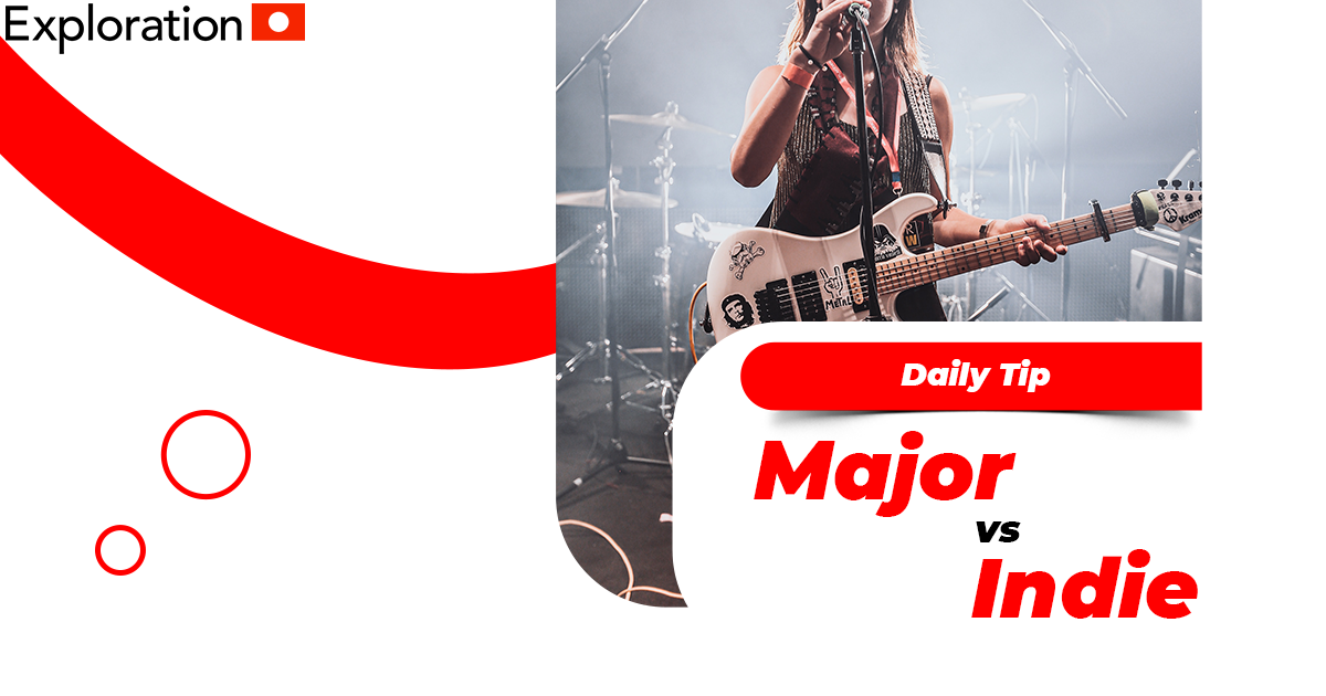 Major vs. Indie