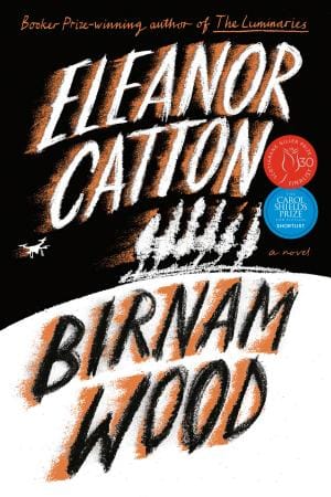 Birnam Wood by Eleanor Catton