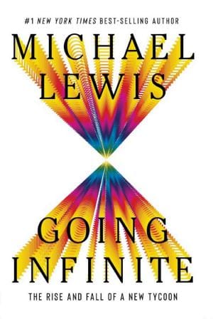 Going Infinite by Michael Lewis