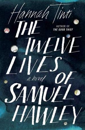 The Twelve Lives Of Samuel Hawley