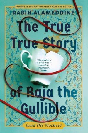 The True True Story of Raja the Gullible