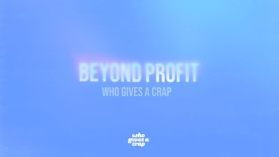 Toilet paper company Who Gives A Crap