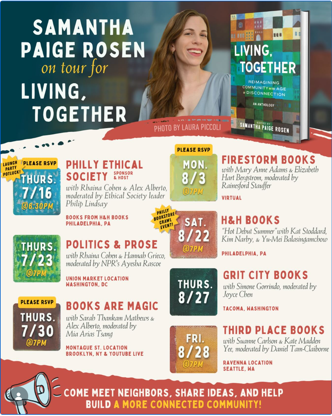 Promotional flyer for Samantha Paige Rosen's book tour for "Living, Together: Reimagining Community in the Age of Disconnection." A photo of the smiling author appears beside the book cover. Upcoming stops include H&H Books in Philadelphia (8/22) as part of a "Hot Debut Summer" bookstore crawl with Kat Stoddard, Kim Narby, and Yu-Mei Balasingamchow; Grit City Books in Tacoma (8/27) with Simone Gorrindo; and Third Place Books in Seattle (8/28) with Suanne Carlson and Kate Madden Yee. Earlier tour stops (now past) included appearances in Philadelphia, Washington DC, Brooklyn, and a virtual event. The flyer's footer reads "Come meet neighbors, share ideas, and help build a more connected community!"
