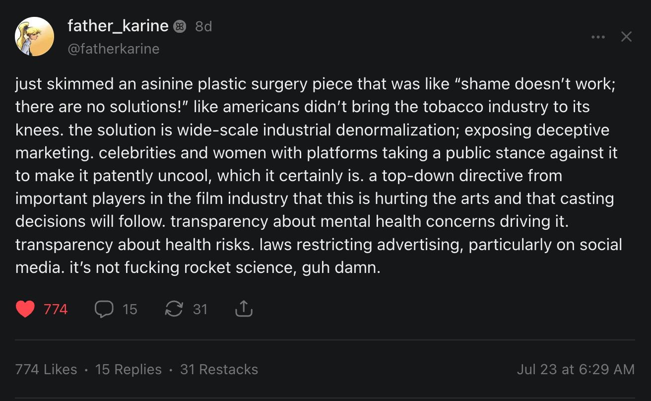 Screenshot of a social media post from user "father_karine," posted July 23. The post criticizes a plastic surgery article for claiming there are no solutions to industry-wide problems, arguing instead for tactics like exposing misleading marketing, public figures speaking out against it, industry-wide pushback on casting practices, transparency about health and mental health risks, and advertising restrictions.