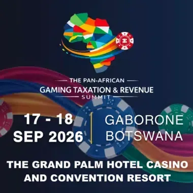 Botswana to Host Pan-African Gaming Taxation and Revenue Summit 2026