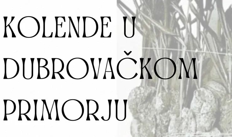 U Slanom predavanje "Kolende u Dubrovačkom primorju"