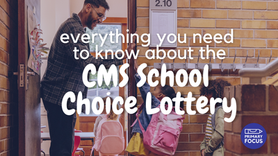 5 Things Charlotte Parents Need to Know About the CMS School Choice Lottery 2026 (Magnet Schools)