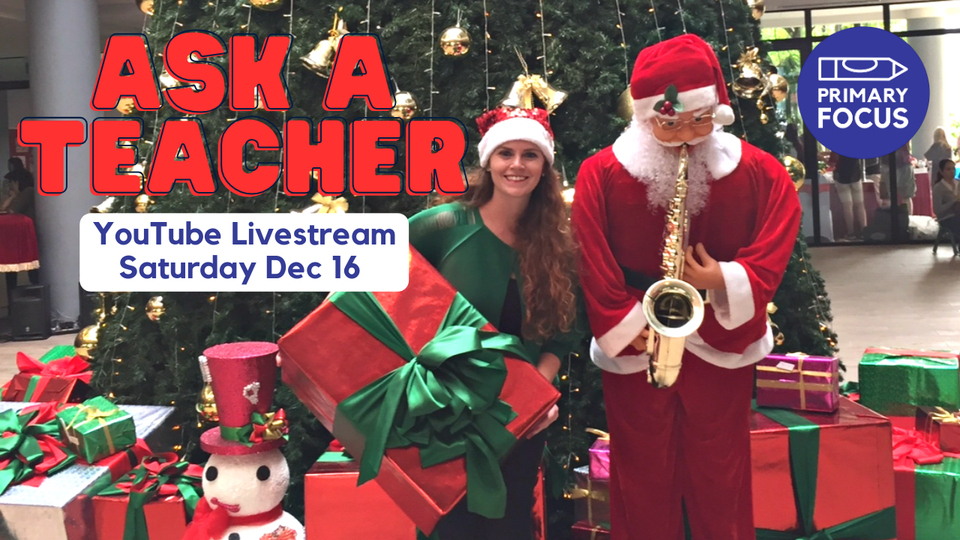 Ask an Elementary School Teacher: December Q&A with Primary Focus