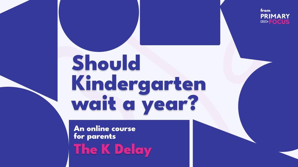 Should You Delay Kindergarten?